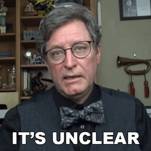 Man In Glasses And Bow Tie Saying It's Unclear GIF