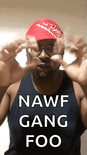 Man in Glasses and Red Hat Nawf Gang Foo