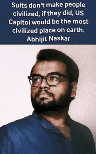 Man in Glasses Blue Shirt Abhijit Naskar Quote