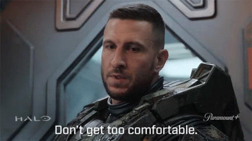 Man In Halo Costume Saying Don't Get Too Comfortable GIF