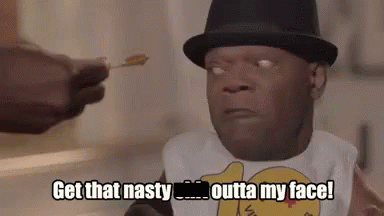 Man in Hat and Bib Saying Get That Nasty Outta My Face
