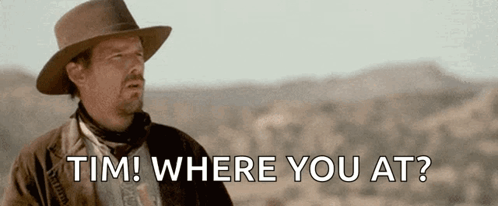 Man in Hat Asking Where Tim Is