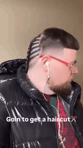 Man In Headphones And Braided Haircut Saying Goin To Get A Haircut GIF
