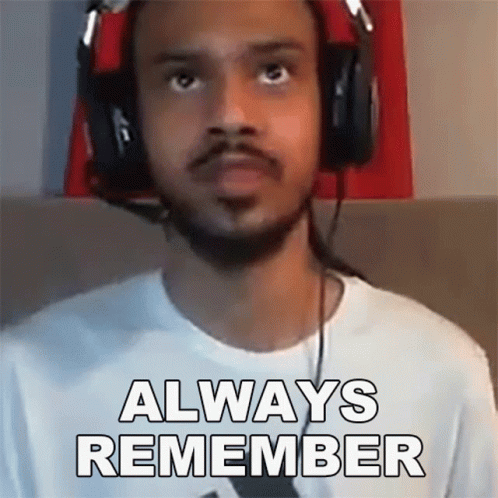 Man In Headphones Says Always Remember GIF