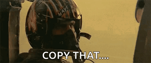 Man In Helmet Says Copy That GIF