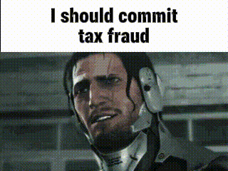 Man in Helmet Says I Should Commit Tax Fraud