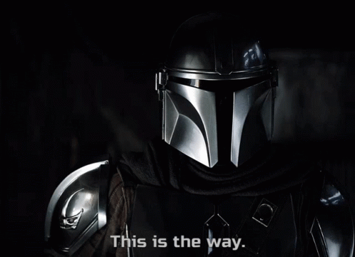 Man In Helmet Says This Is The Way GIF
