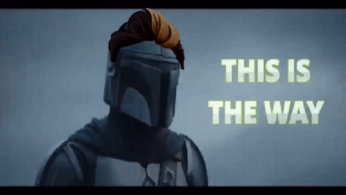Man In Helmet With This Is The Way GIF