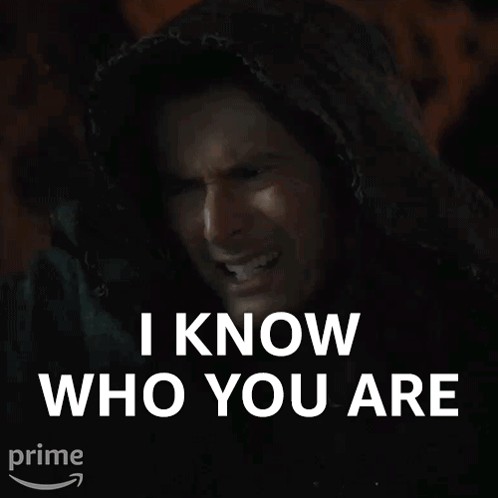 Man in Hood Saying I Know Who You Are