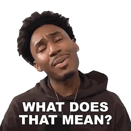 Man in Hoodie Asking What Means