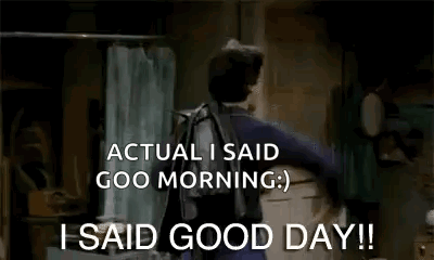 Man in Kitchen Arms Up Saying I Said Good Day
