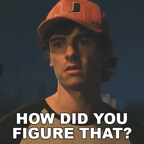 Man in Orange Hat With U Asks How Did You Figure That