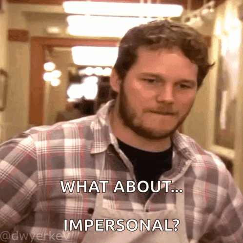 Man in Plaid Shirt and Apron Says What About Impersonal