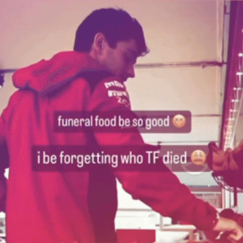 Man In Red Jacket Funeral Food Be So Good I Be Forgetting Who TF Died GIF