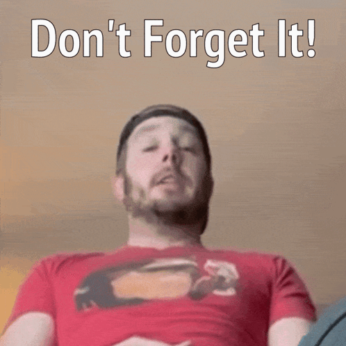 Man In Red Shirt Don't Forget It GIF