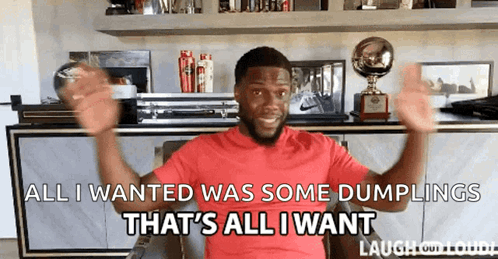 Man In Red Shirt Saying All I Want Is Dumplings GIF