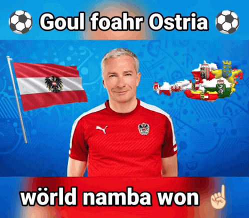 Man in Red Shirt Saying Austria
