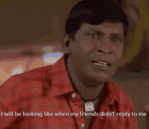 Man in Red Shirt Saying I Will Be Looking Like When My Friends Didn't Reply to Me