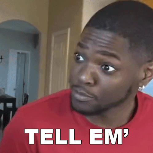 Man in Red Shirt Saying Tell Em