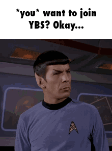 Man in Star Trek Uniform Saying Join YBS