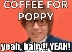 Man in Suit and Glasses Saying Coffee for Poppy