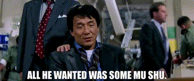 Man In Suit And Tie Saying All He Wanted Was Some Mu Shu GIF