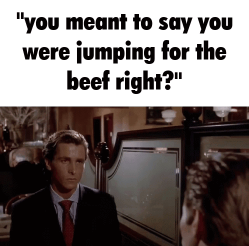 Man in Suit and Tie Saying Jumping for Beef