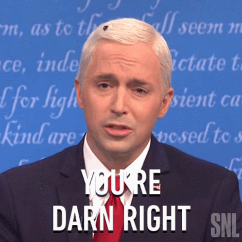 Man in Suit and Tie Saying You're Darn Right