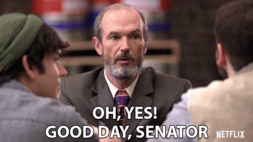 Man in Suit and Tie Says Oh Yes Good Day Senator Netflix