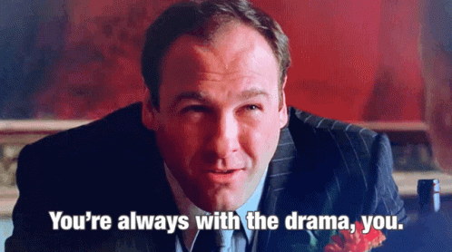 Man In Suit And Tie Says You're Always With Drama GIF