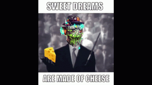 Man In Suit Holding Cheese Sweet Dreams Are Made Of Cheese GIF