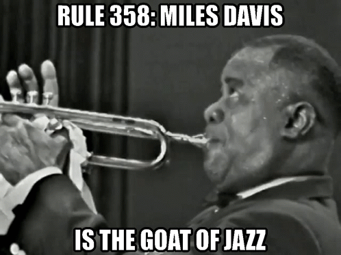 Man in Suit Playing Trumpet Rule 358 Miles Davis Is Jazz Goat