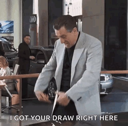 Man in Suit Saying I Got Your Draw