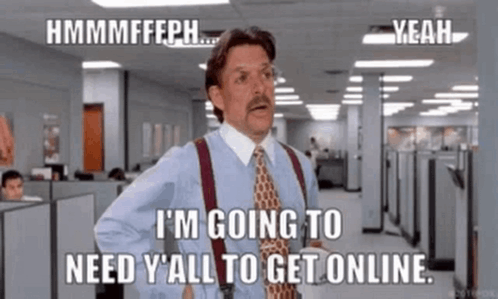 Man in Suit Saying Need Y'all to Get Online