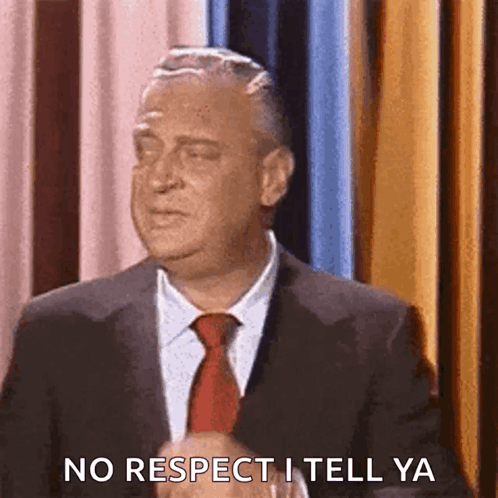 Man in Suit Saying No Respect I Tell Ya