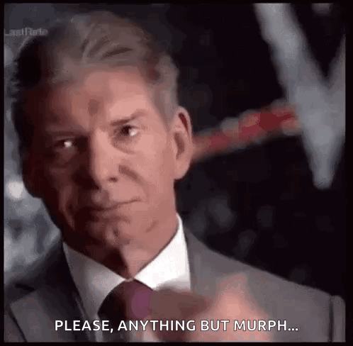 Man in Suit Saying Please Anything But Murph