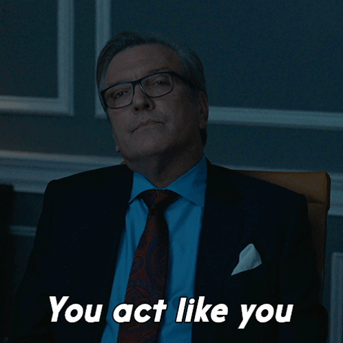 Man in Suit Saying You Act Like You