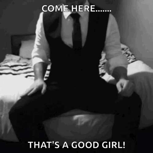 Man in Suit Says Come Here That's a Good Girl