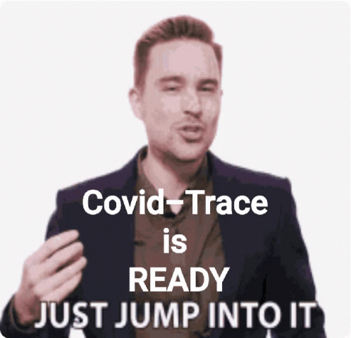 Man In Suit Says Covid-Trace Is Ready GIF
