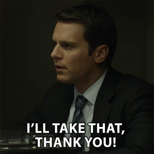 Man in Suit Says I'll Take That Thank You