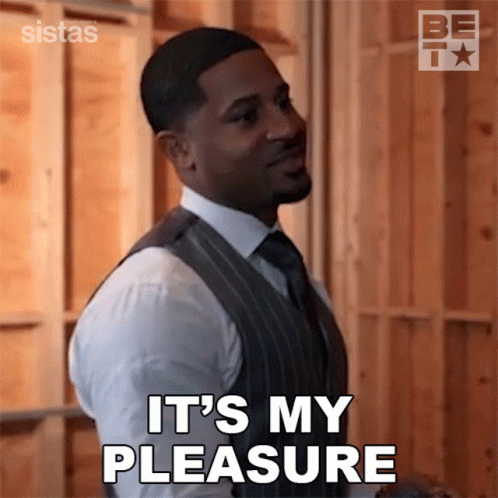 Man in Suit Says It's My Pleasure
