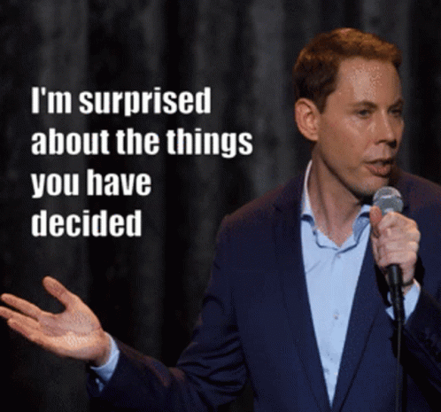Man In Suit Surprised About Things You Decided GIF