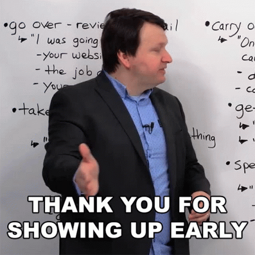 Man in Suit Thank You Showing Up Early
