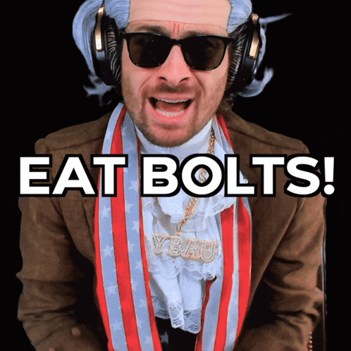 Man In Sunglasses And Wig Says Eat Bolts GIF