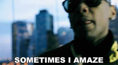 Man in Sunglasses Says Sometimes I Amaze
