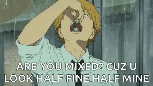 Man In Tie Are You Mixed Cuz U Look Half Fine Half Mine