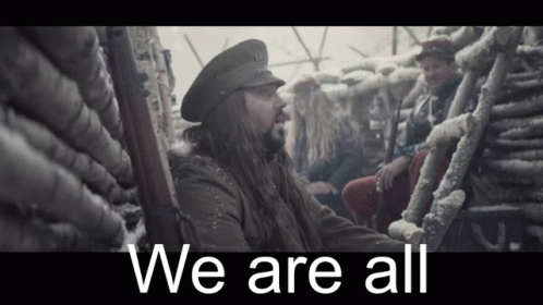 Man in Trench We Are All