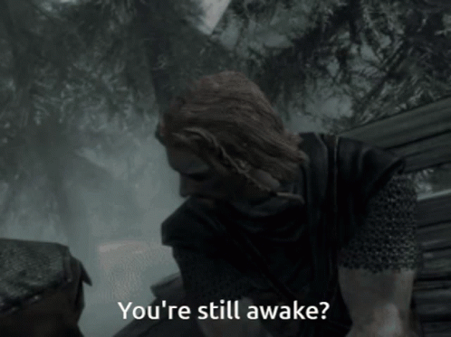 Man in Video Game Asking If Still Awake