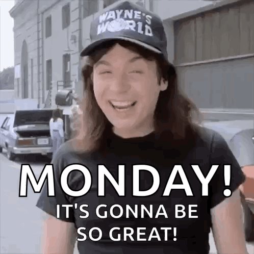 Man in Wayne's World Hat Smiling Monday