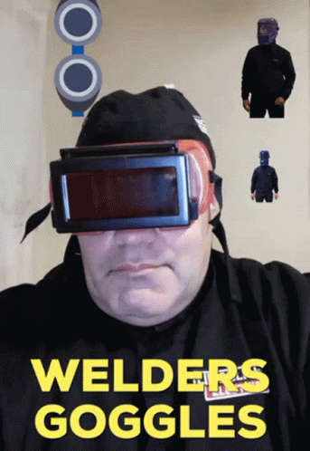 Man in Welding Goggles and Black Shirt Saying Welders Goggles